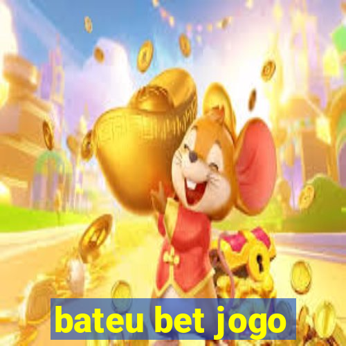 bateu bet jogo